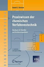 Praxiswissen der chemischen Verfahrenstechnik: Handbuch für Buch Springer