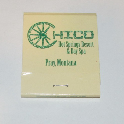 Chico Hot Springs Resort & Day Spa Pray, MT Montana Matchbook Cover UNSTRUCK