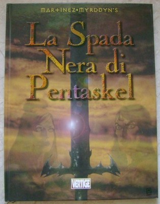 La Spada Nera di Pentaskel Graphic Novel Vertige Grifo