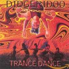 Didgeridoo Trance Dance