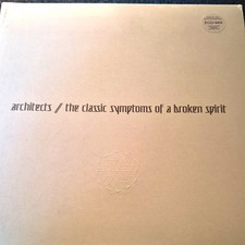 Architects The Classic Symptoms Of A Broken Spirit 12" LP Epitaph 2022