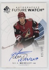 2017-18 SP Authentic Future Watch Inscriptions Nick Merkley (12/19/17) Auto 0c3