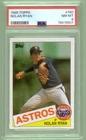 1985 Topps #760 Nolan Ryan PSA 8 Nice!