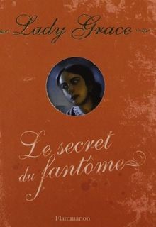 Lady Grace, Tome 8 : Le secret du fantôme von Cavendish,... | Buch | Zustand gut