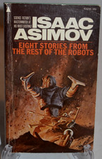 Eight Stories from the Rest of the Robots by Isaac Asimov Pyramid 1974 6th Print
