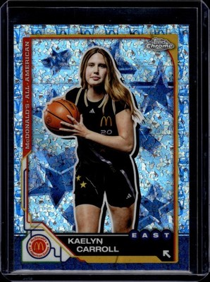2025 Topps McDonald's All-American #22 Kaelyn Carroll McFlurry Refractor
