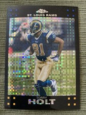 2007 Torry Holt Topps Chrome Football X-Fractor St. Louis Rams NFL #TC30