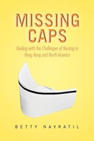 Missing Caps Betty Navratil Taschenbuch Kartoniert / Broschiert Englisch 2013