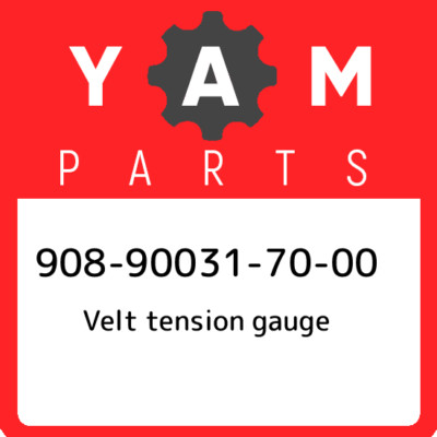 908-90031-70-00 Yamaha Velt tension gauge 908900317000, New Genuine OEM Part