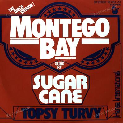 Sugar Cane - Montego Bay / Topsy Turvy 7in 1978 (VG+/VG+) '