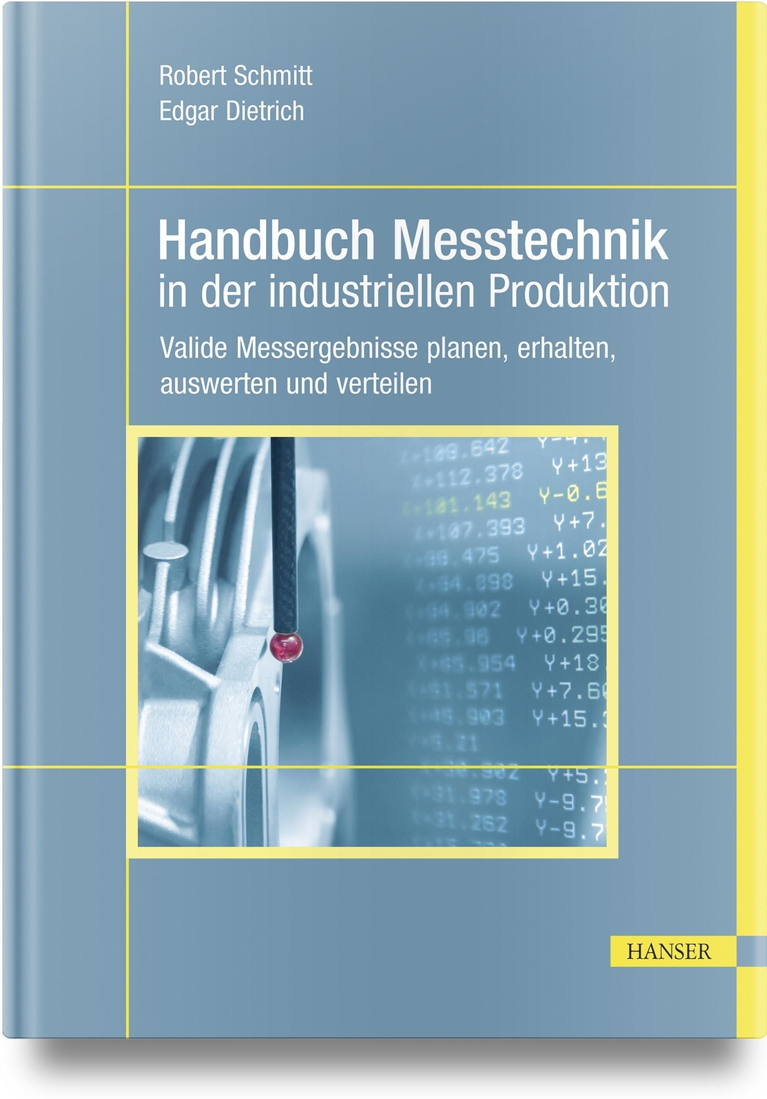 Thumbnail - Handbuch Messtechnik In Der Industriellen Produktion | Robert Schmitt