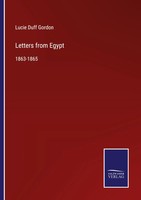 Lucie Duff Gordon | Letters From Egypt | Taschenbuch | Englisch (2021) | Outlook