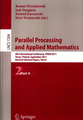 Parallel Processing and Applied Mathematics: 9th International Conference, PPAM 