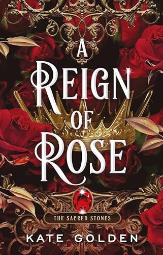 A Reign of Rose: An addictive enemies-to-lovers fantasy romance (The Sacred Stones, Book 3) - Image 7