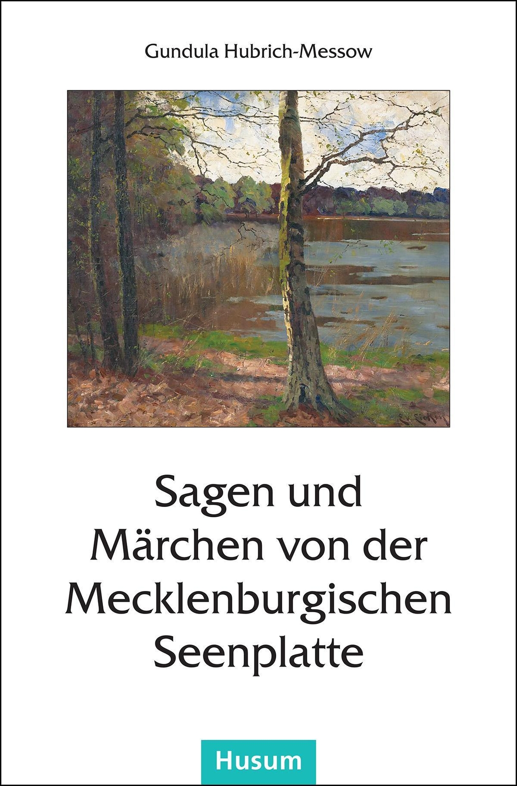 Thumbnail - Sagen Und Märchen Von Der Mecklenburgischen Seenplatte - Gun ...