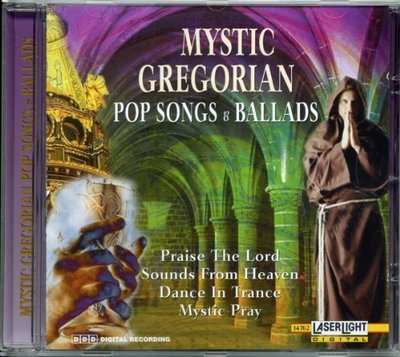 Capella Gregoriana Mystic Gregorian pop songs & ballads-Praise the lord s.. [CD]