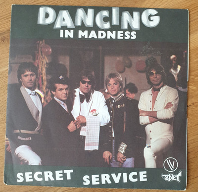 Vinyl  7'' Single - Secret Service   Dancing In Madness - 1982 - Sonet - 101710