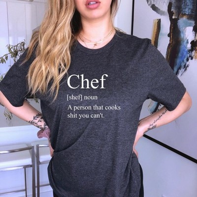 Chef Shirt Chef T Shirt Cook Shirt Chef Gift Culinary Gifts Chef Definition Funn