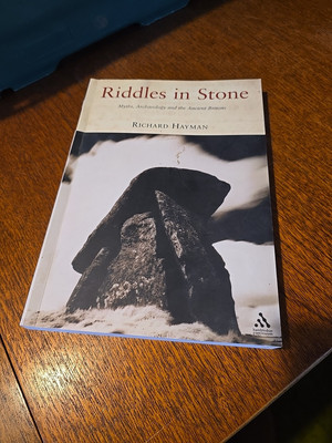 Riddles in Stone: Myths, Archaeology and the Ancient Britons by Richard...