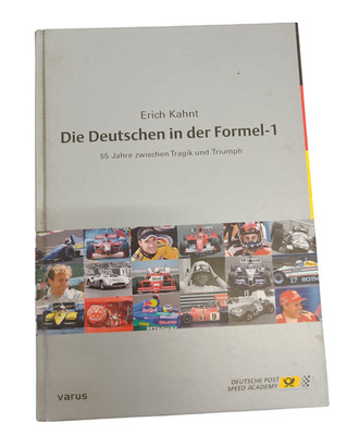 Die Deutschen in der Formel 1 / 55 Jahre zwischen Tragik... Erich Kahnt Varus