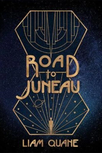 Road to Juneau by Quane, Liam - Picture 1 of 2