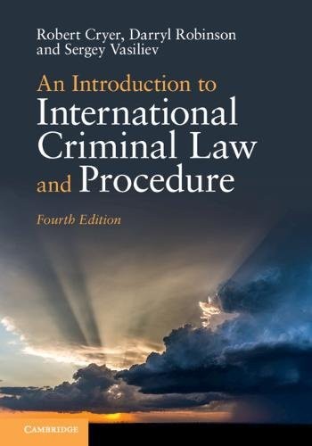An Introduction to International Criminal Law and Procedure, 4e 9781108481922 VG
