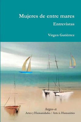 Virgen Gutiérrez | Mujeres de entre mares. Entrevistas | Taschenbuch | Spanisch