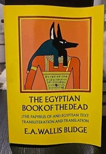 The Egyptian Book Of The Dead- E. A. Wallis Budge