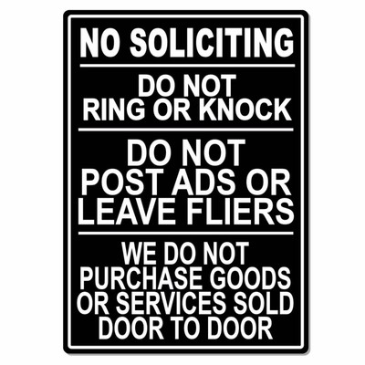 No Soliciting Do Not Ring Knock We Do Not Buy Door To Door Sign / Decal  Ms015