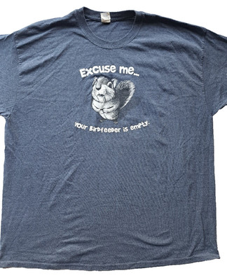 Men's Gildan Blue Graphic T-Shirt Squirrel Says Excuse Me Birdfeeder Size 2XL