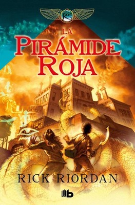La pirmide roja / The Red Pyramid by Rick Riordan (Spanish) Paperback Book