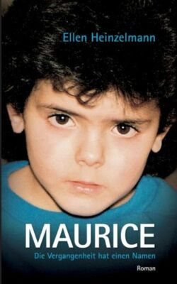 Maurice: Die Vergangenheit Hat Einen Namen