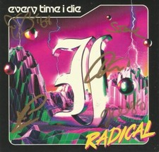 Every Time I Die Autographed Radical CD Every Time I Die Autographed Radical CD