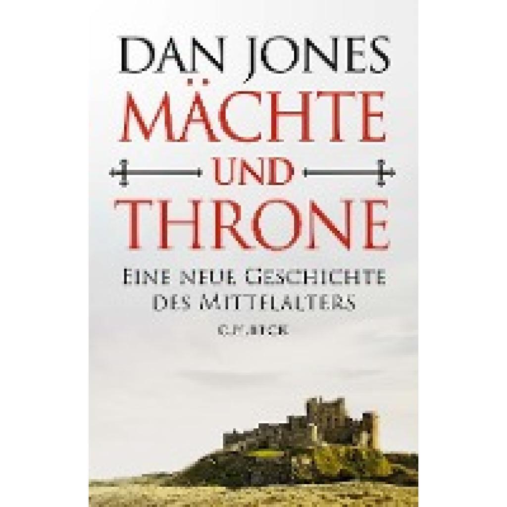Thumbnail - Jones, Dan: Mächte Und Throne