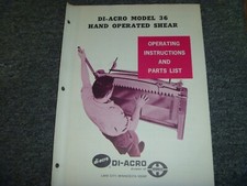 Catálogo de piezas de cizalla manual Di-Acro modelo 36 y manual del operador del propietario