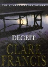 Deceit By Clare Francis. 9780330306737