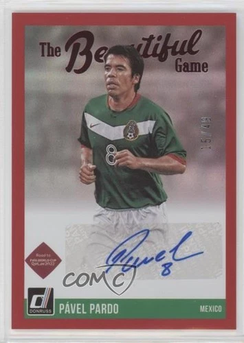 2021-22 Panini Donruss Road to Qatar The Beautiful Game Red /49 Pavel Pardo Auto