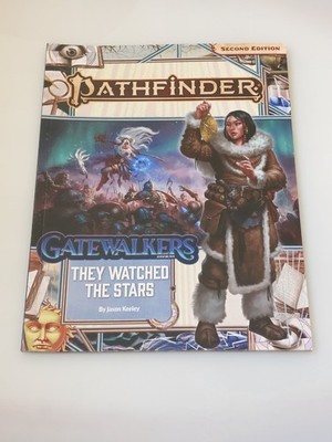 Gatewalkers: They Watched The Stars, Pathfinder (2E), Softcover [N5]