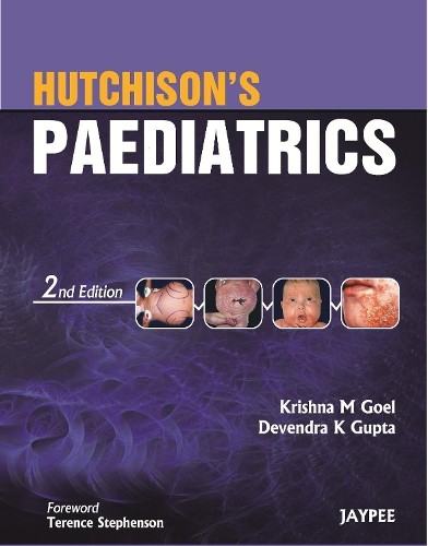 Hutchison's Paediatrics by Krishna M Goel, Devendra K Gupta - 9789350257715