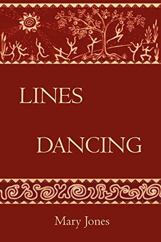Lines Dancing by Jones, Mary  New 9780987307408 Fast Free Shipping<-