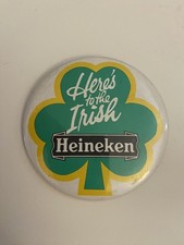 Heineken Here’s To The Irish Pin Back Button P65