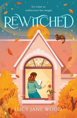 Rewitched Lucy Jane Wood Taschenbuch 416 S. Englisch 2024 Pan Macmillan