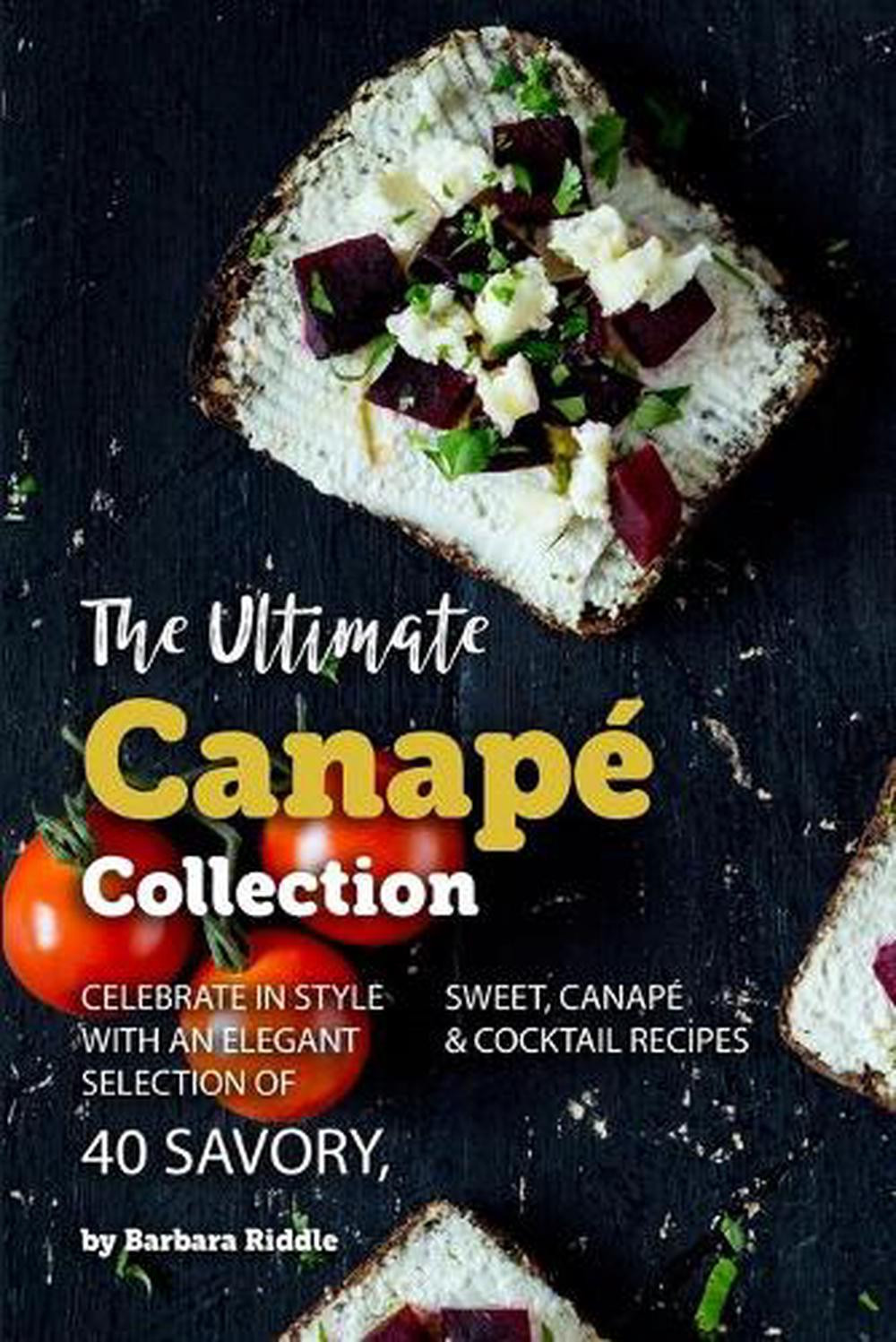 The Ultimate Canap Collection: Celebrate in Style with an Elegant Selection of 4