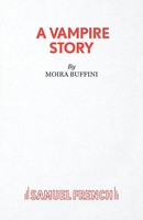 A Vampire Story Moira Buffini Taschenbuch Kartoniert / Broschiert Englisch 2016