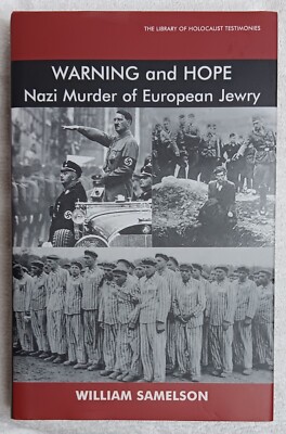 Warning and Hope   Samelson (2003 · First Edition · Signed) Jewish Studies