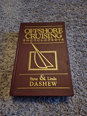 Offshore Cruising Encyclopedia by Steve & Linda Dashew Sailing Guide 2nd Print