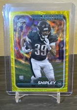 2024 Topps Chrome Will Shipley Yellow Ray Wave Refractor /75