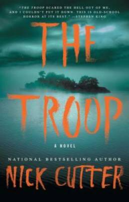 The Troop: A Novel - Paperback By Cutter, Nick - VERY GOOD