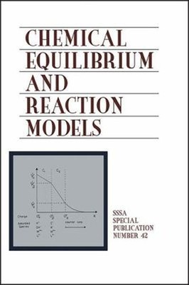 Chemical Equilibrium and Reaction Models Paperback