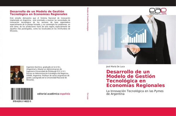 José MaríA De Luca | Desarrollo De Un Modelo De GestióN TecnolóGica En...-image